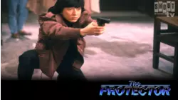 The Protector [Broadcast Edit]