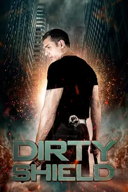 Dirty Shield
