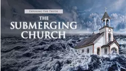 Exposing The Truth: The Submerging Church