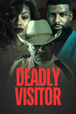Deadly Visitor
