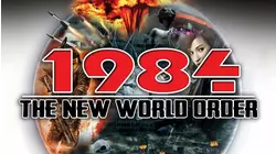 1984: The New World Order