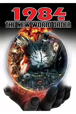 1984: The New World Order