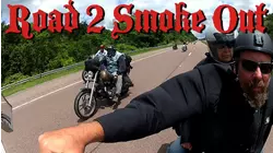 Road 2 Smoke Out