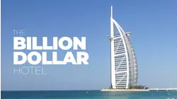 The Billion Dollar Hotel