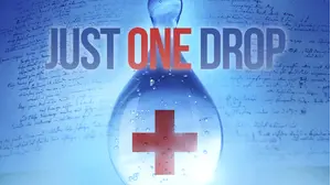 Just One Drop