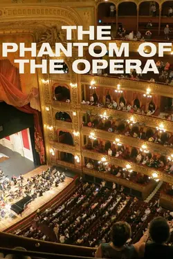 The Phantom of the Opera