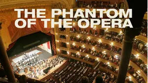 The Phantom of the Opera