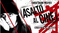 Asalto Al Cine