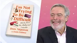 Restaurateur Drew Nieporent Talks 'I'm Not Trying to Be Difficult'