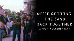 We're Getting the Band Back Together