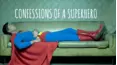 Confessions of a Superhero