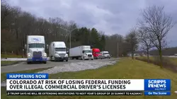 Colorado at risk of losing federal funding over illegal commercial driver's licenses