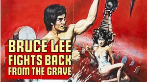 Bruce Lee Fights Back from the Grave