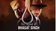 The Legend of Bhagat Singh