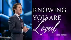Knowing You Are Loved