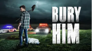 Bury Him