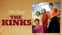 The Story Of: The Kinks