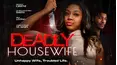 Deadly Housewife