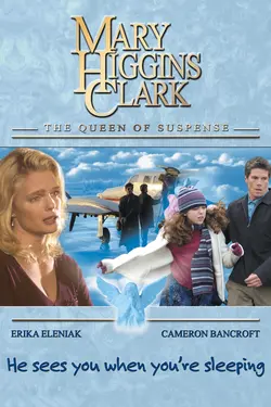 Mary Higgins Clark: He Sees You When You're Sleeping (2002)