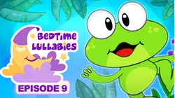 Bedtime Lullabies - Episode 9