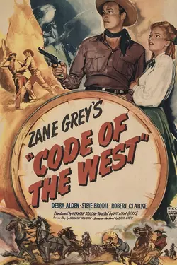 Zane Grey: Code of the West