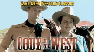 Zane Grey: Code of the West