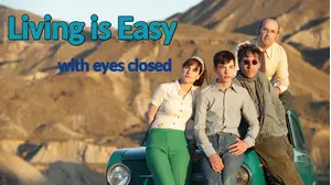 Living is easy with eyes closed (Viver es facil con los ojos cerrados)