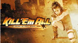 Kill 'Em All