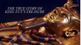 The True Story of King Tut's Treasure