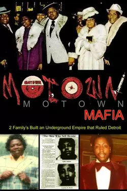 Motown Mafia: The Story of Eddie Jackson and Courtney Brown