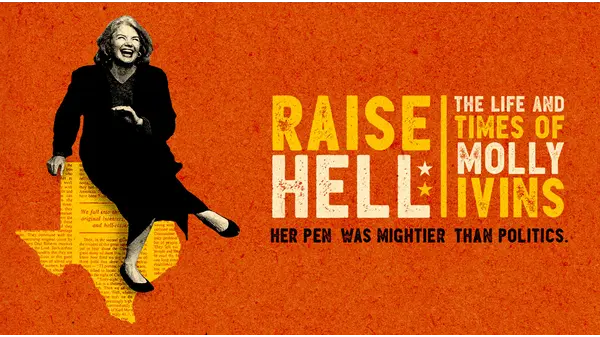 Raise Hell: The Life and Times of Molly Ivins | Xumo Play
