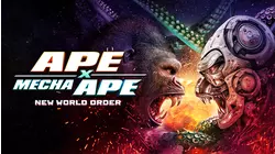 Ape x Mecha Ape: New World Order
