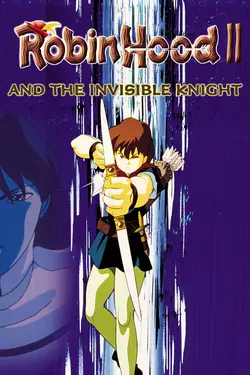 Robin Hood II: The Invincible Knight