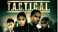 T.A.C.T.I.C.A.L.