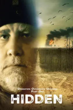Operation Overreach Universe Part 1: Hidden