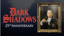 Dark Shadows: 25th Anniversary