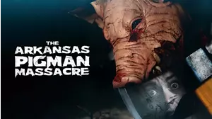The Arkansas Pigman Massacre