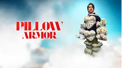 Pillow Armor
