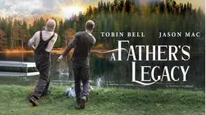 A Father's Legacy