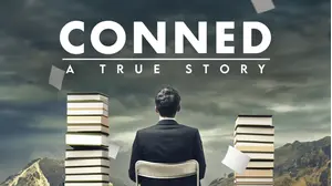 Conned: A True Story