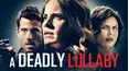 A Deadly Lullaby