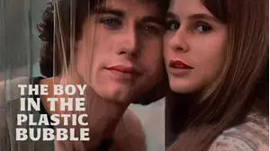Boy in the Plastic Bubble