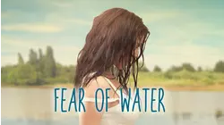Fear of Water