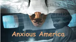 Anxious America
