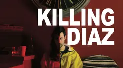 Killing Diaz