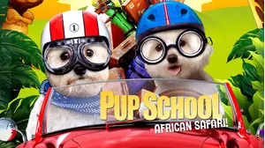 Pup School: African Safari
