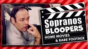 Sopranos Bloopers, Home Movies, & Rare Footage