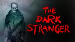 The Dark Stranger