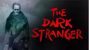 The Dark Stranger