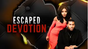 Escaped Devotion